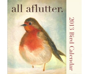 All aflutter 2013 / 2014 Bird Calendar 